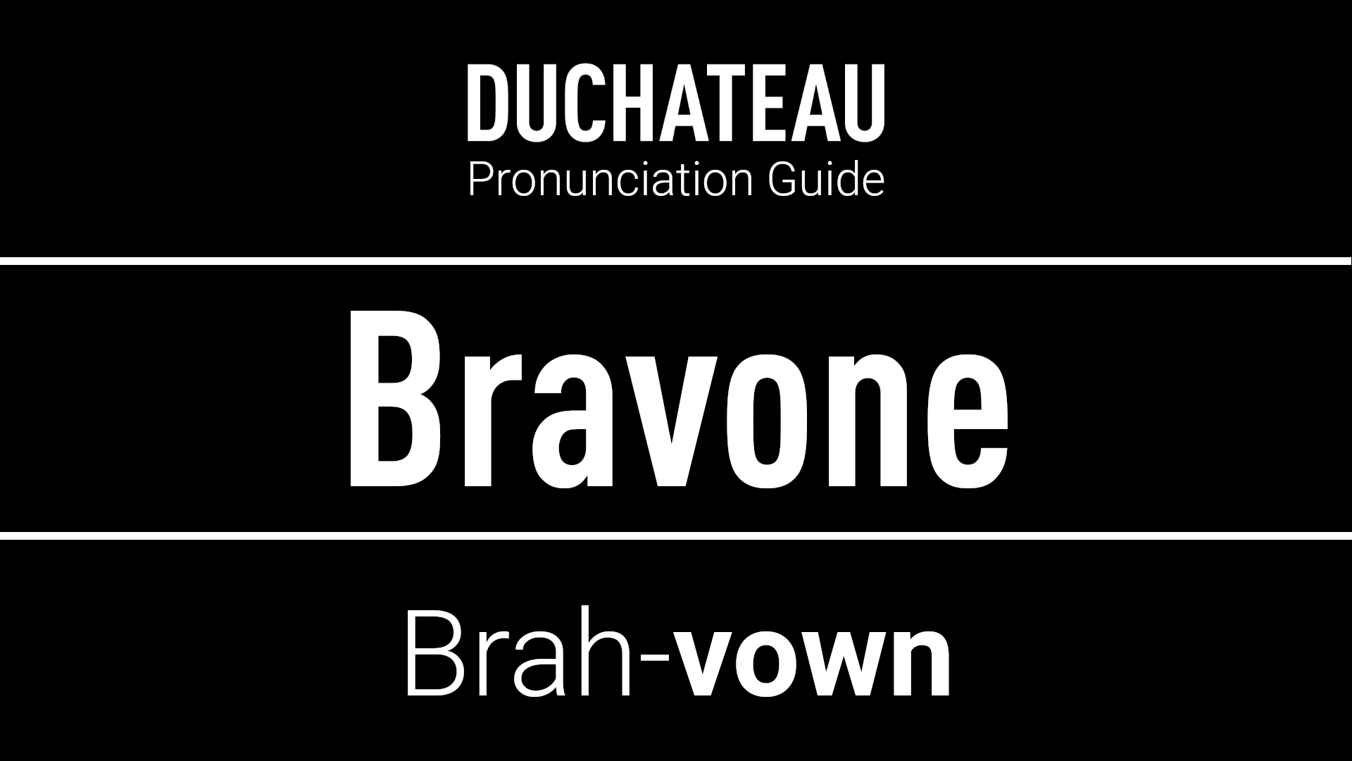 Bravone Pronunciation