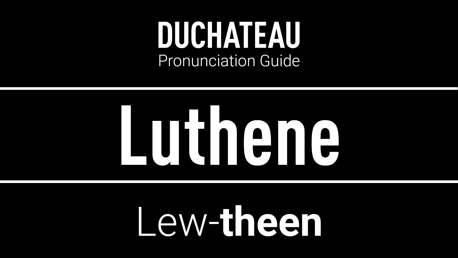 Luthene Pronunciation