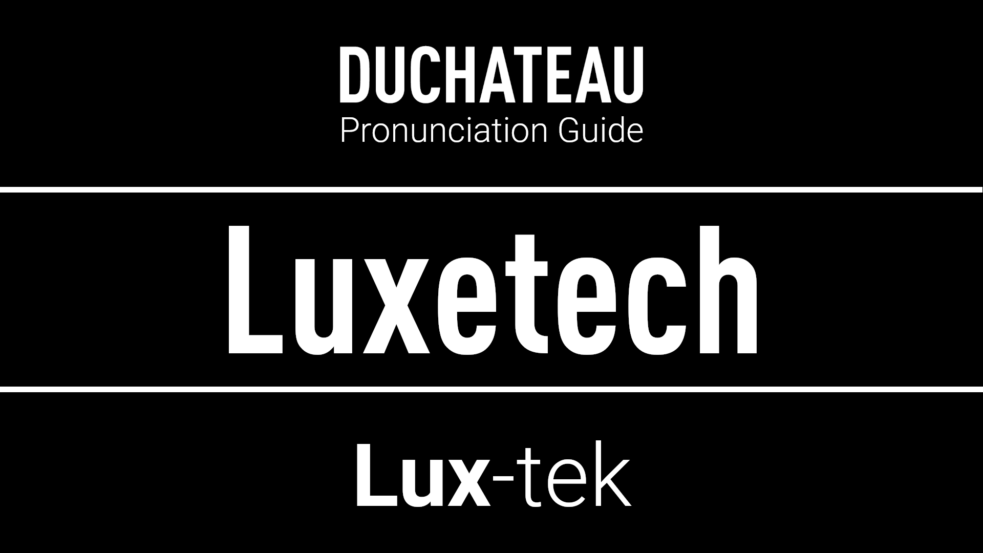 Luxetech Pronunciation