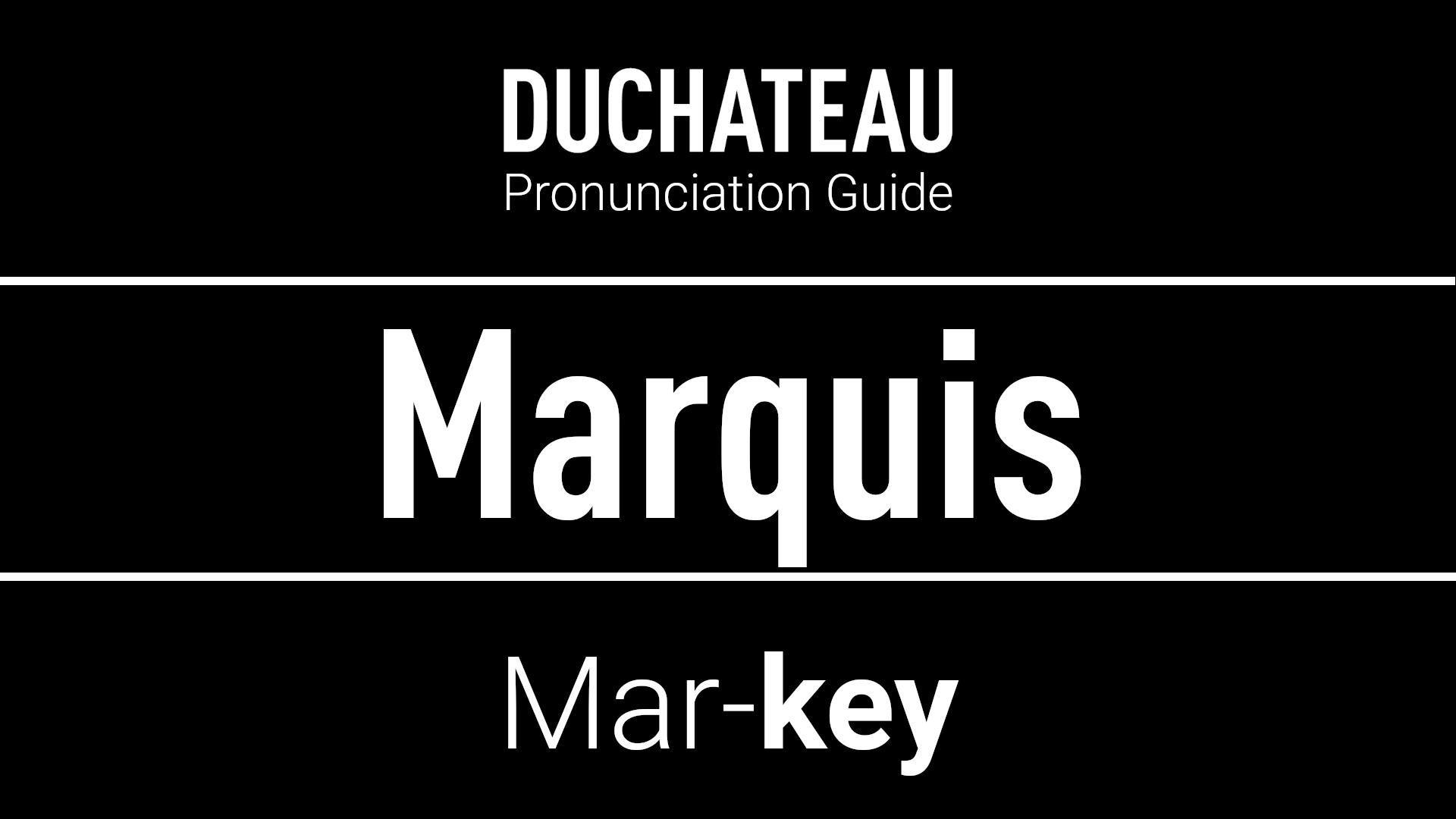 Marquis Pronunciation
