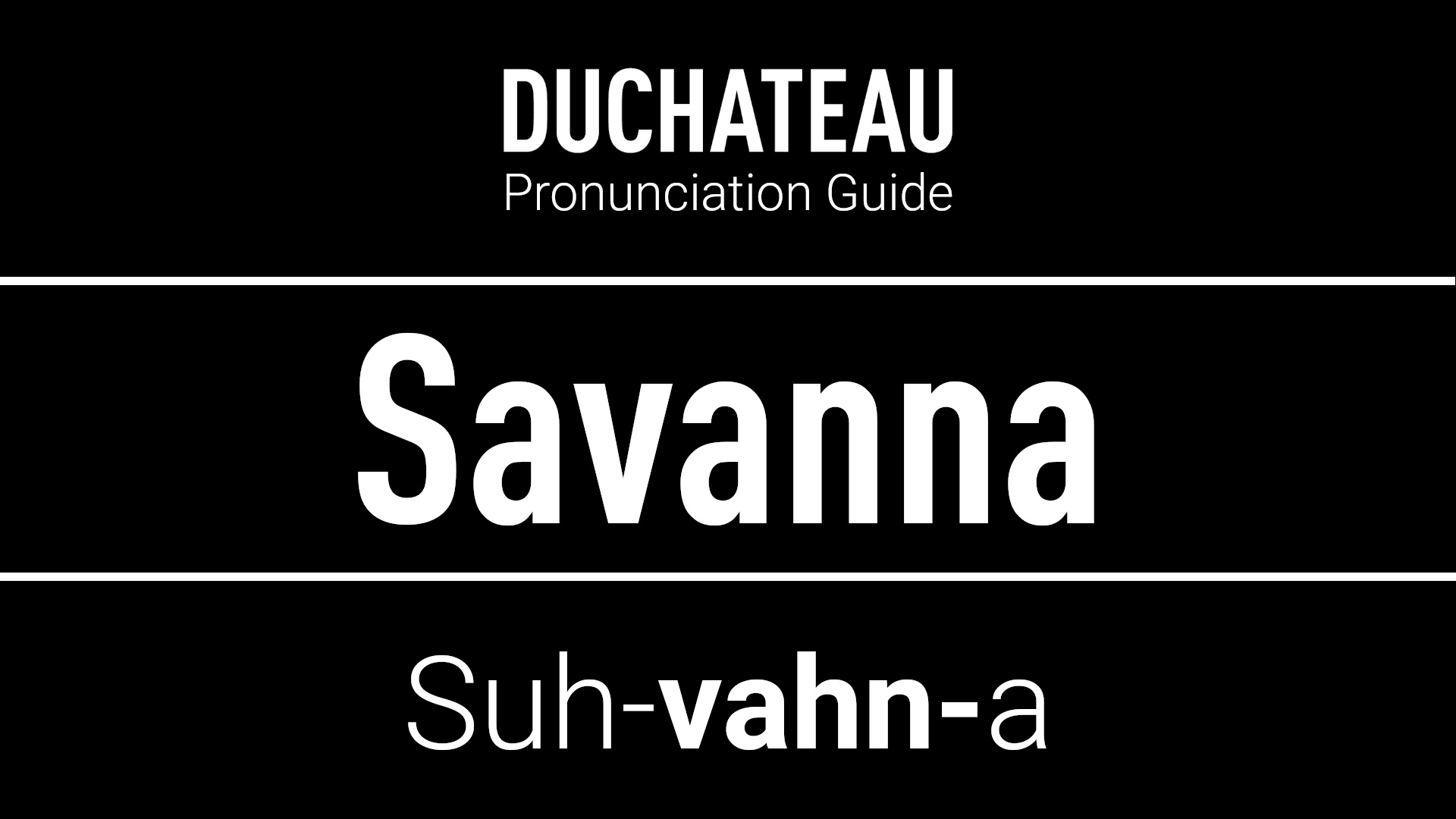 Savanna Pronunciation
