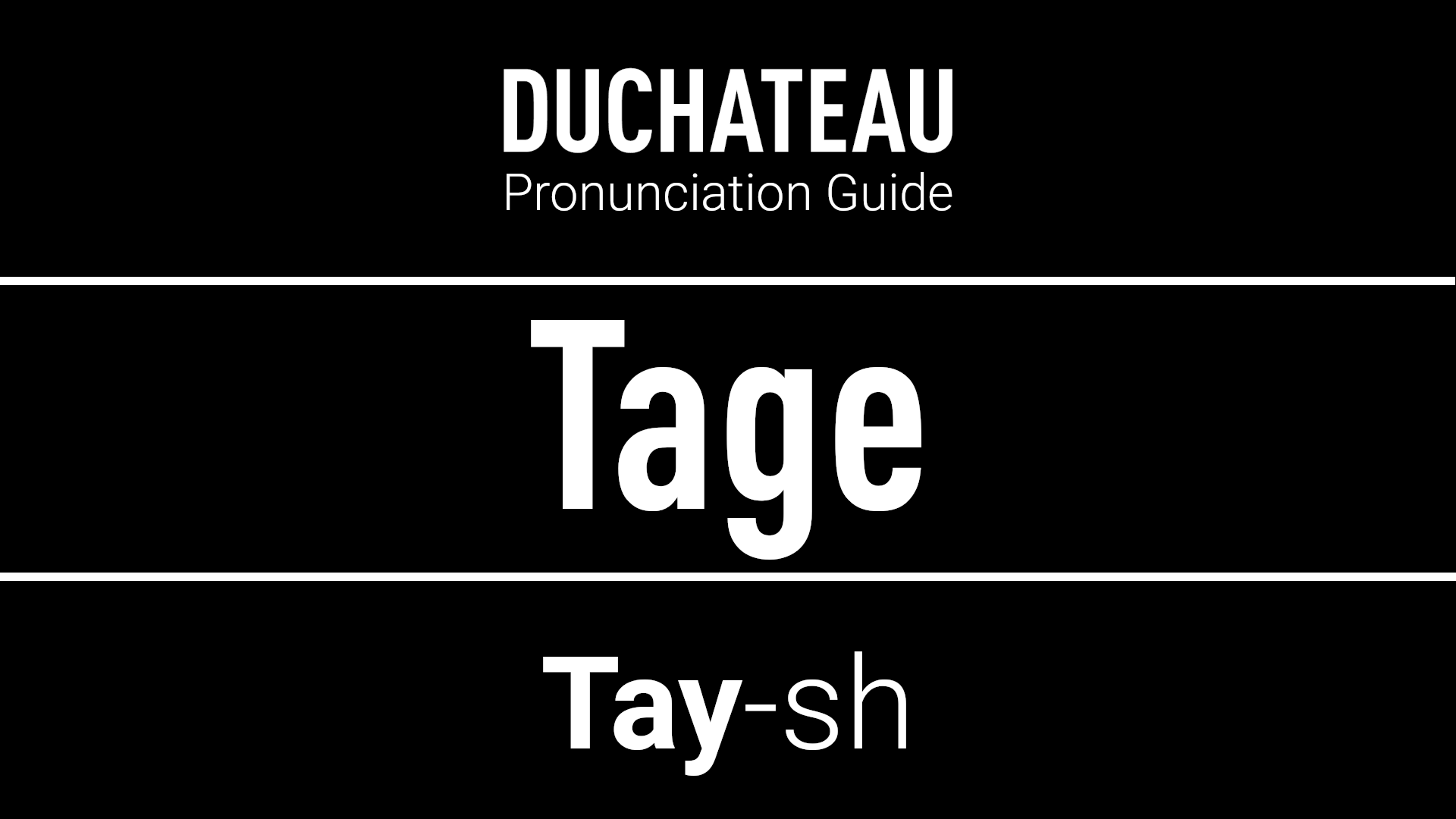 Tage Pronunciation