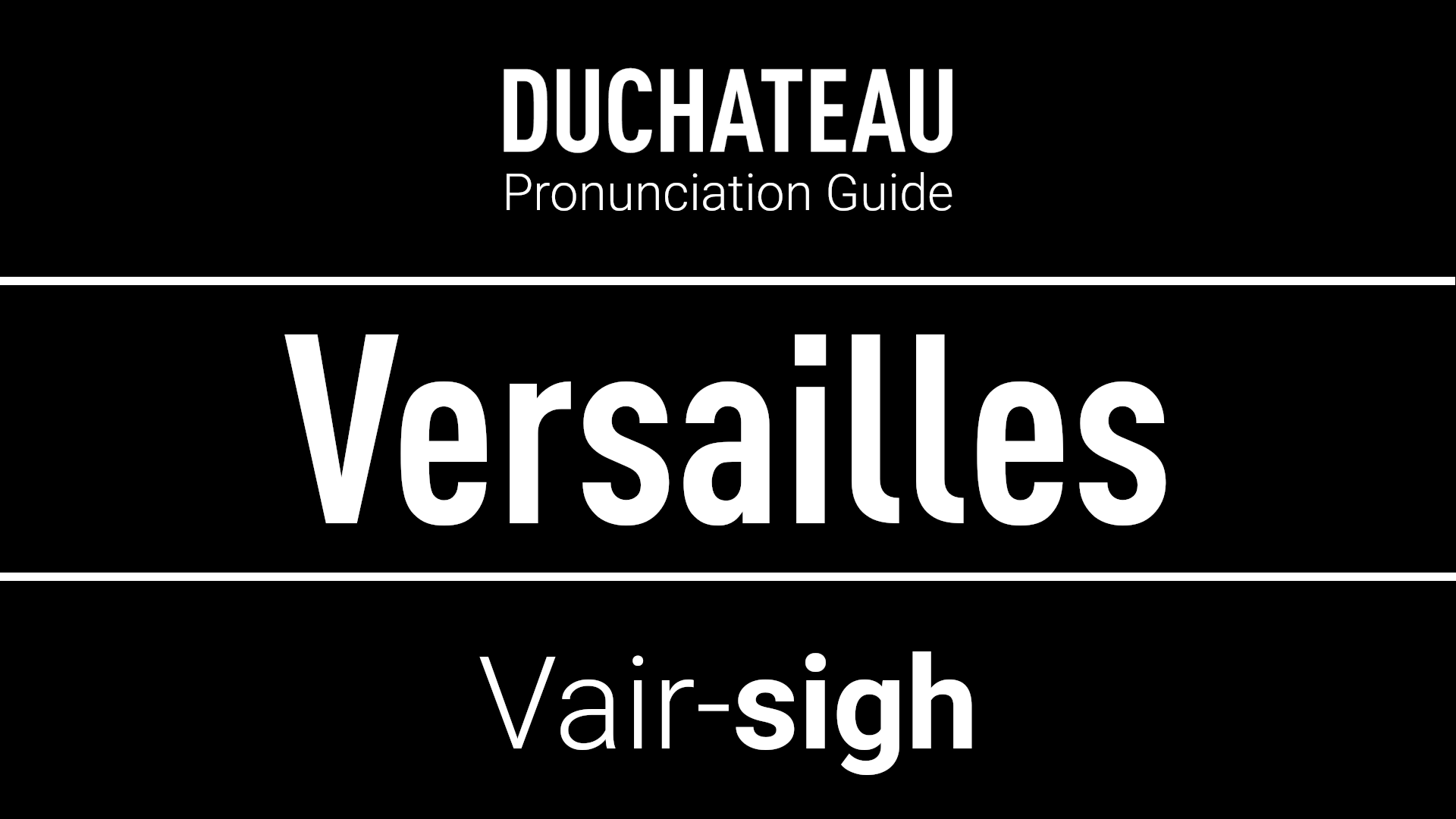 Versailles Pronunciation
